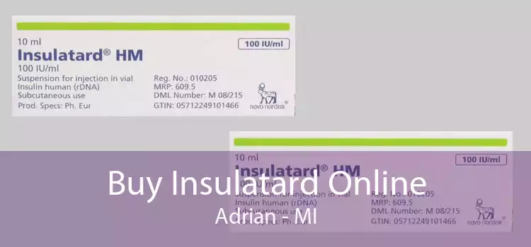 Buy Insulatard Online Adrian - MI