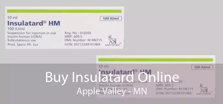 Buy Insulatard Online Apple Valley - MN