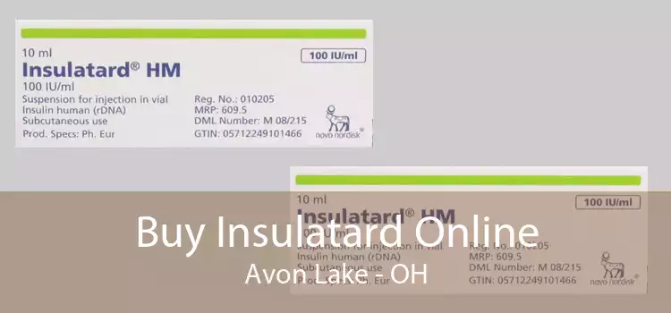 Buy Insulatard Online Avon Lake - OH