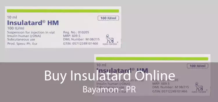 Buy Insulatard Online Bayamon - PR