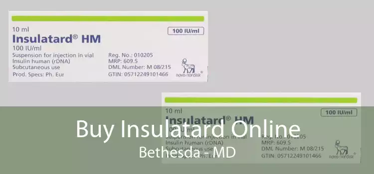 Buy Insulatard Online Bethesda - MD
