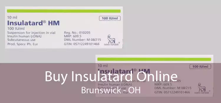 Buy Insulatard Online Brunswick - OH