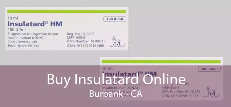 Buy Insulatard Online Burbank - CA