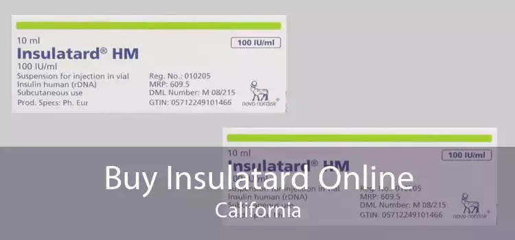 Buy Insulatard Online California