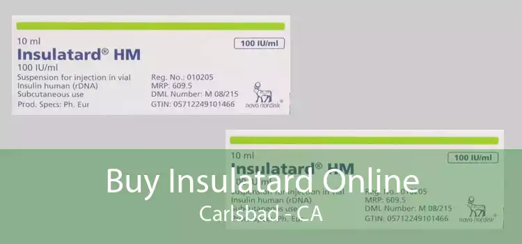 Buy Insulatard Online Carlsbad - CA