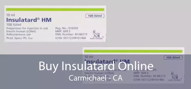 Buy Insulatard Online Carmichael - CA