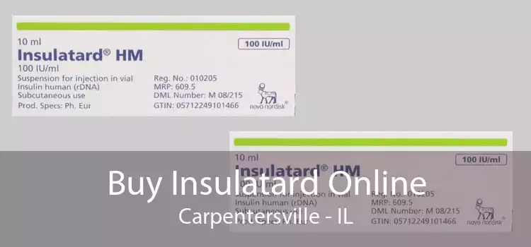 Buy Insulatard Online Carpentersville - IL