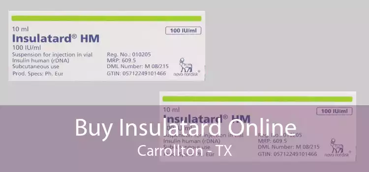 Buy Insulatard Online Carrollton - TX