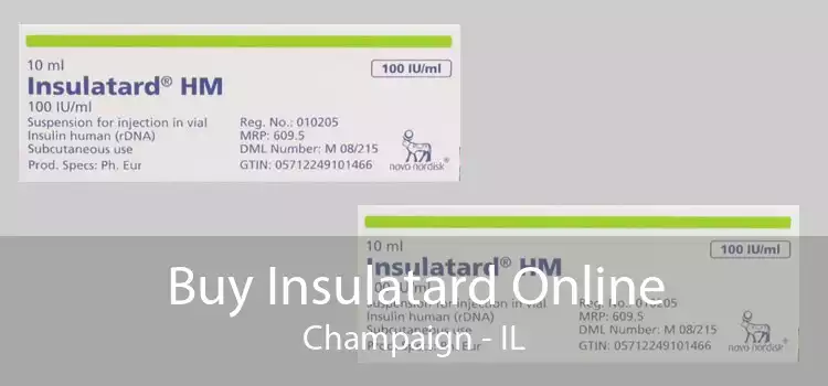 Buy Insulatard Online Champaign - IL