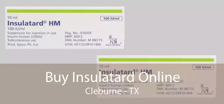Buy Insulatard Online Cleburne - TX