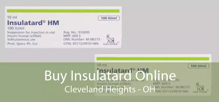Buy Insulatard Online Cleveland Heights - OH