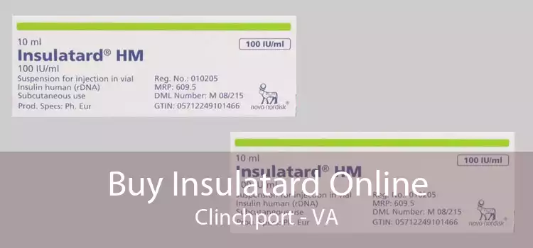 Buy Insulatard Online Clinchport - VA