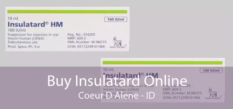 Buy Insulatard Online Coeur D Alene - ID
