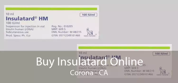 Buy Insulatard Online Corona - CA