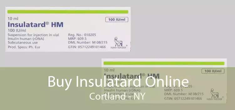 Buy Insulatard Online Cortland - NY