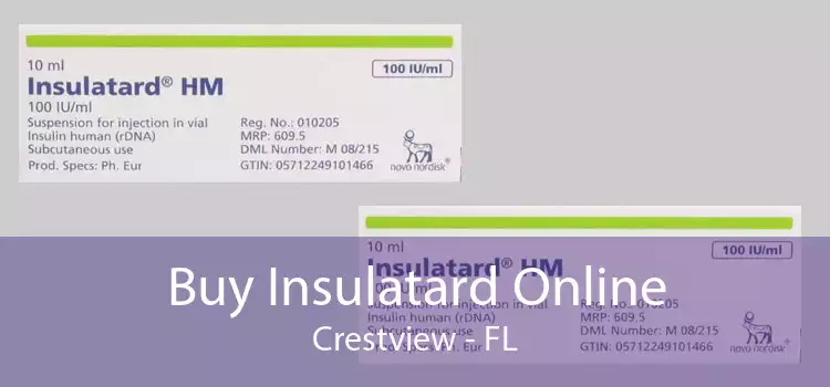 Buy Insulatard Online Crestview - FL