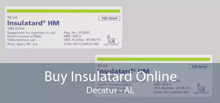 Buy Insulatard Online Decatur - AL