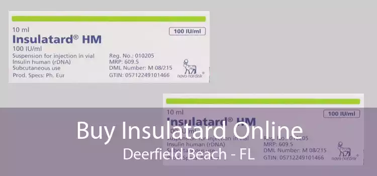 Buy Insulatard Online Deerfield Beach - FL