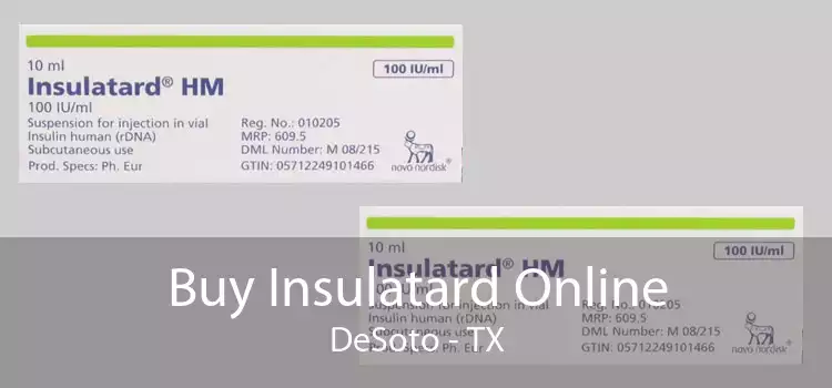 Buy Insulatard Online DeSoto - TX