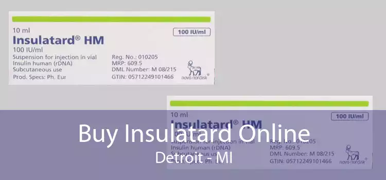 Buy Insulatard Online Detroit - MI
